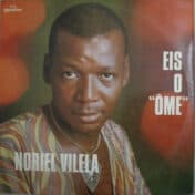 Álbum Eis O “Ôme” de Noriel Vilela