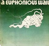 Capa do álbum A Euphonious Wail da banda A Euphonious Wail