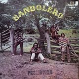 Capa do álbum Bandolero da banda Bandolero