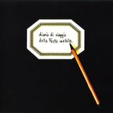 Capa do álbum Diario Di Viaggio Della Festa Mobile - Festa Mobile