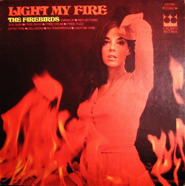 Capa do álbum The Firebirds da banda Light My Fire