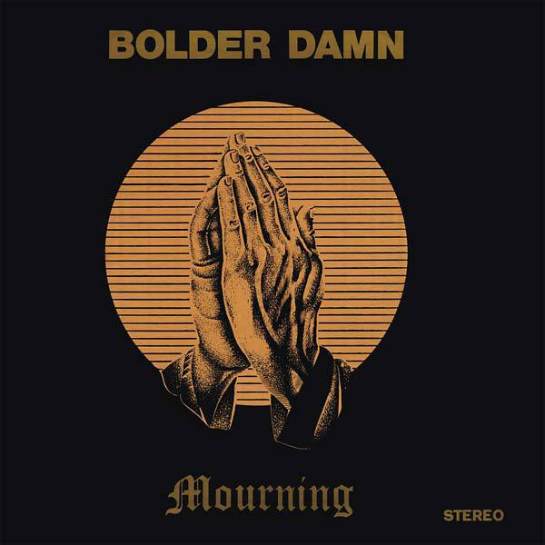 Capa do álbum Bolder Damn da banda Mourning