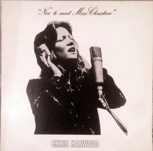 Capa do álbum Chris Harwood da banda Nice To Meet Miss Christine