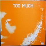 Capa do álbum Too Much da banda Too Much